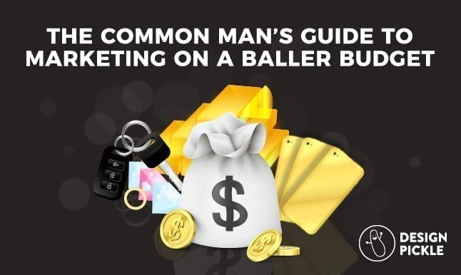 featured image for the common's man's guide to marketing on a baller budget